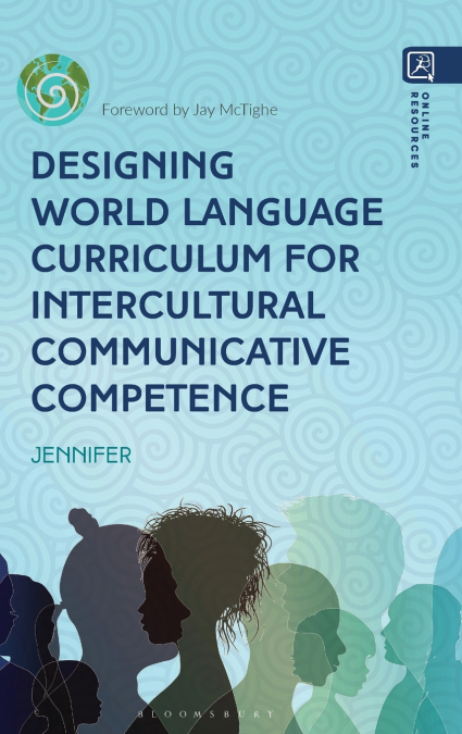 Designing World Language Curriculum for Intercultural Communicative Competence