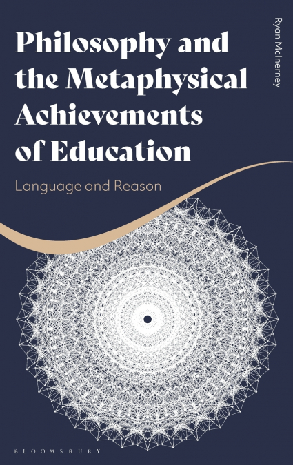 Philosophy and the Metaphysical Achievements of Education