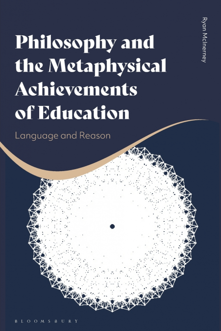 Philosophy and the Metaphysical Achievements of Education