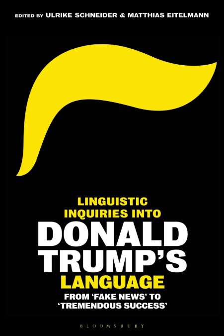 Linguistic Inquiries into Donald Trump’s Language