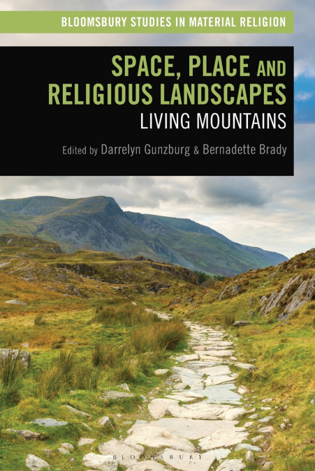 Space, Place and Religious Landscapes