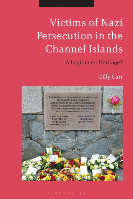 Victims of Nazi Persecution in the Channel Islands