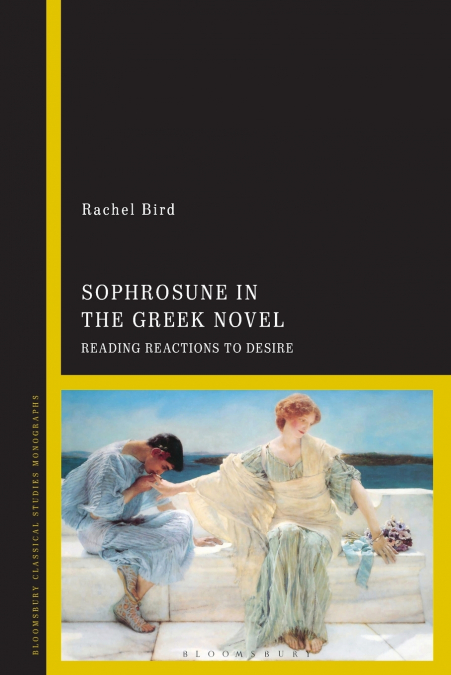 Sophrosune in the Greek Novel