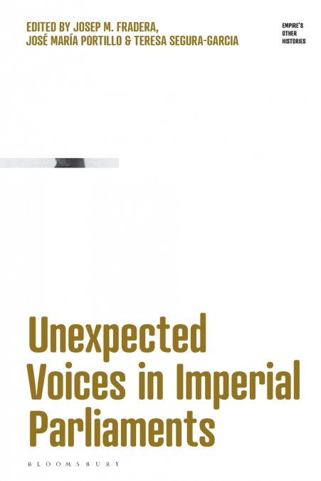 Unexpected Voices in Imperial Parliaments