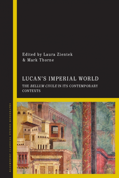 Lucan’s Imperial World