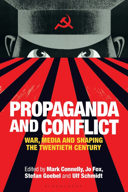 Propaganda and Conflict