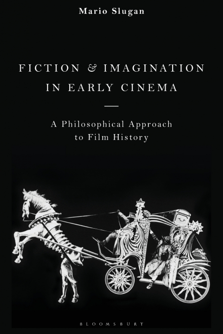Fiction and Imagination in Early Cinema