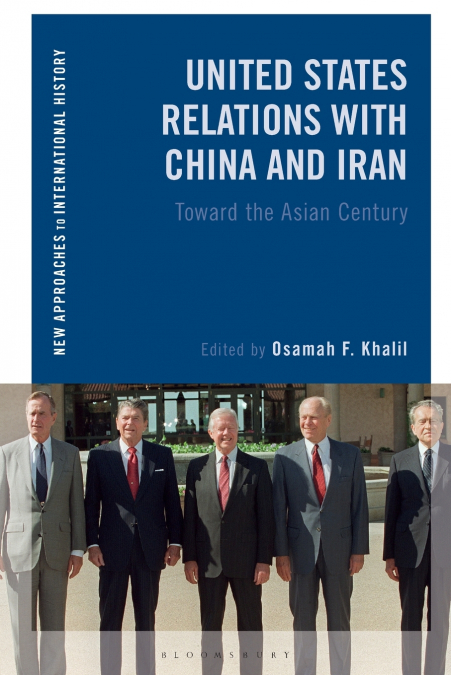 United States Relations with China and Iran