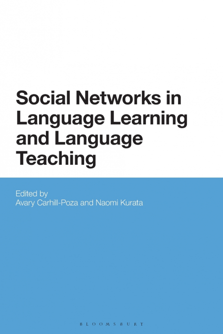 Social Networks in Language Learning and Language Teaching