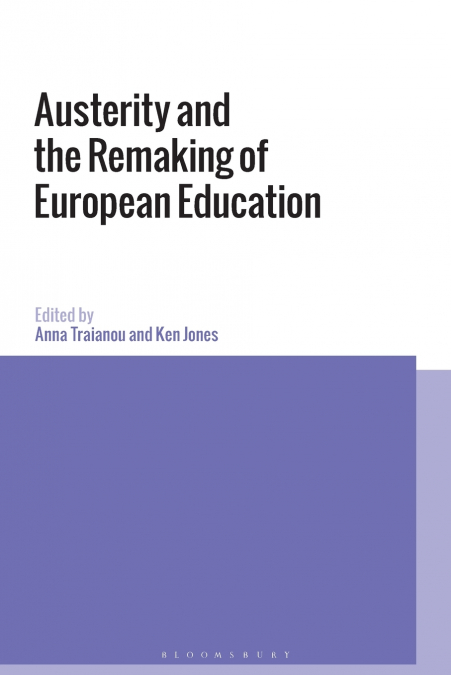 Austerity and the Remaking of European Education