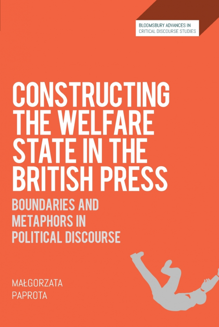 Constructing the Welfare State in the British Press