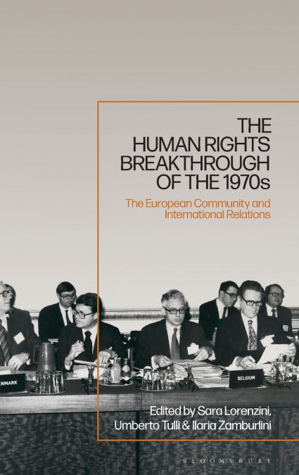 The Human Rights Breakthrough of the 1970s