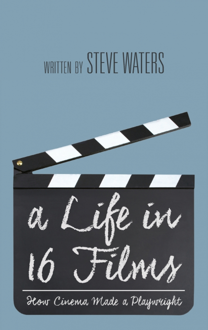A Life in 16 Films