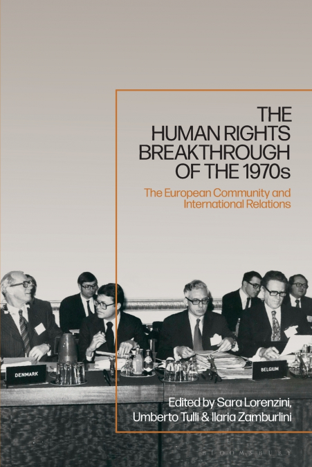 The Human Rights Breakthrough of the 1970s