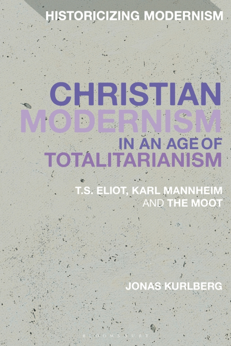 Christian Modernism in an Age of Totalitarianism
