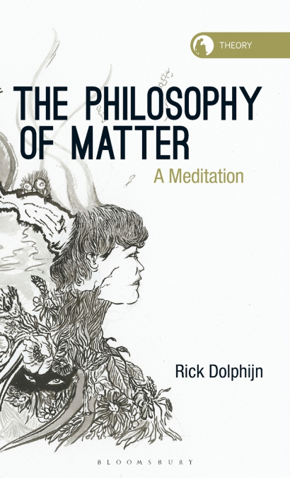The Philosophy of Matter