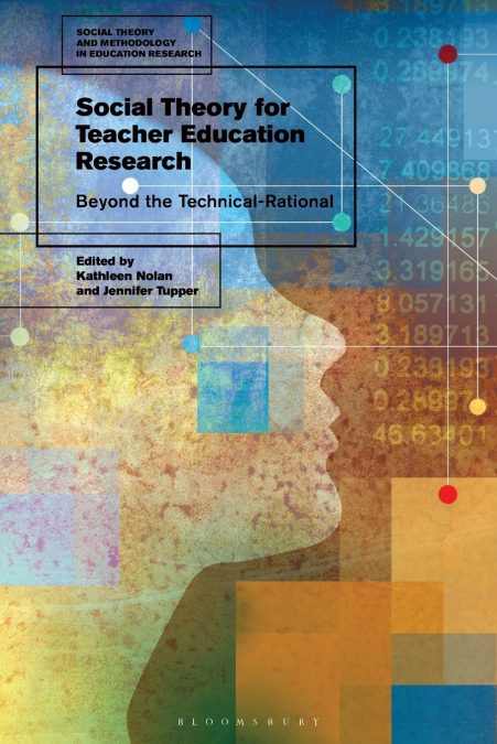 Social Theory for Teacher Education Research