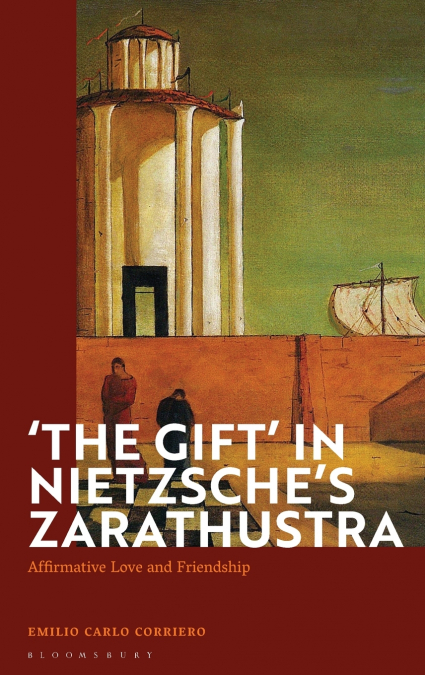 ’The Gift’ in Nietzsche’s Zarathustra