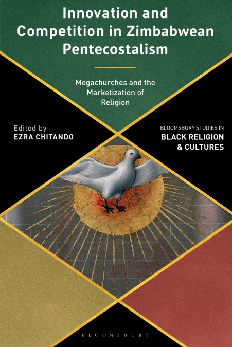 Innovation and Competition in Zimbabwean Pentecostalism