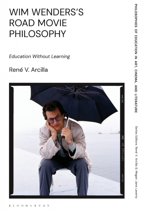 Wim Wenders’s Road Movie Philosophy