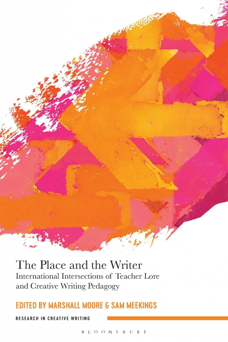 The Place and the Writer
