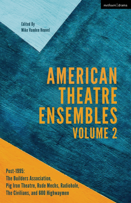 American Theatre Ensembles Volume 2