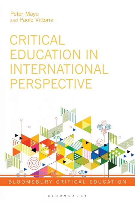 Critical Education in International Perspective