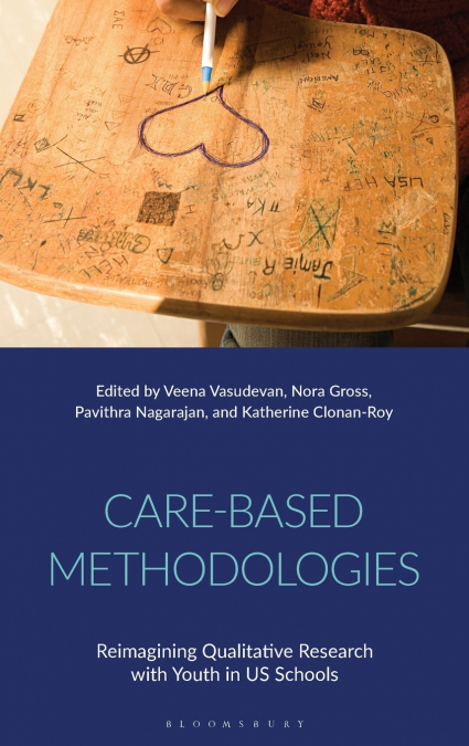 Care-Based Methodologies