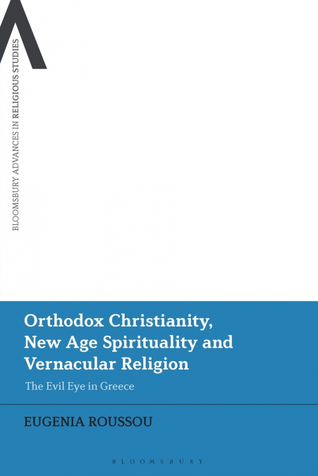 Orthodox Christianity, New Age Spirituality and Vernacular Religion