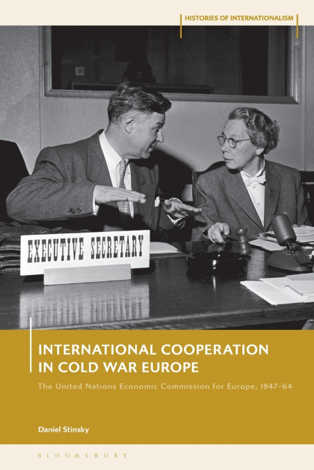 International Cooperation in Cold War Europe