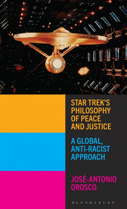 Star Trek’s Philosophy of Peace and Justice