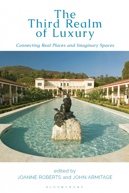 The Third Realm of Luxury