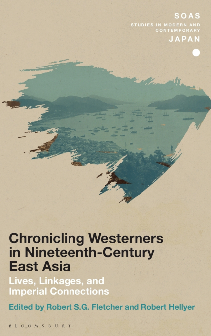 Chronicling Westerners in Nineteenth-Century East Asia
