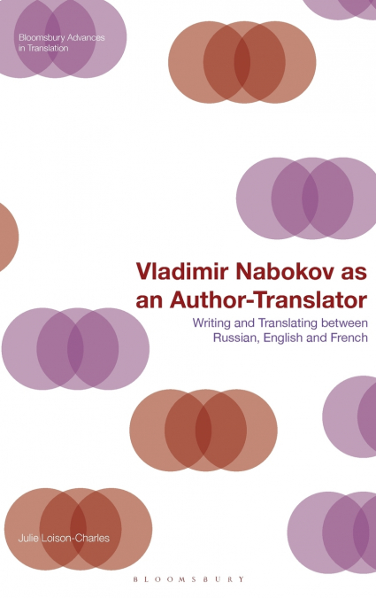 Vladimir Nabokov as an Author-Translator