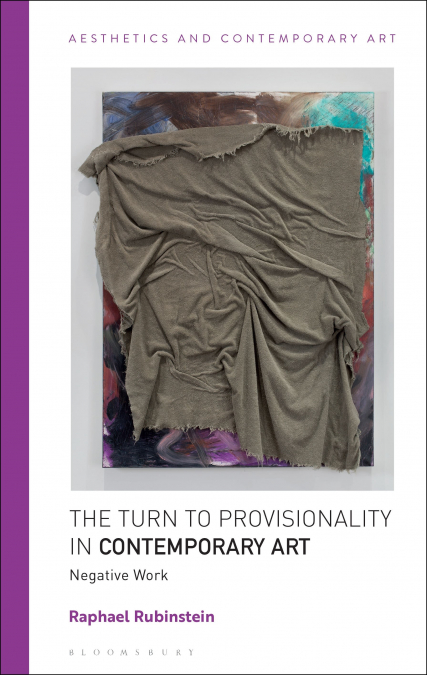 The Turn to Provisionality in Contemporary Art