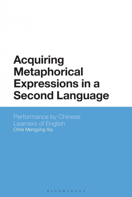Acquiring Metaphorical Expressions in a Second Language