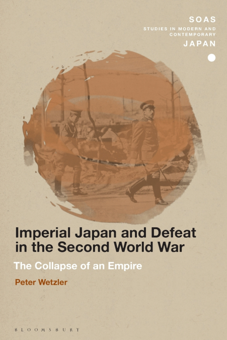 Imperial Japan and Defeat in the Second World War