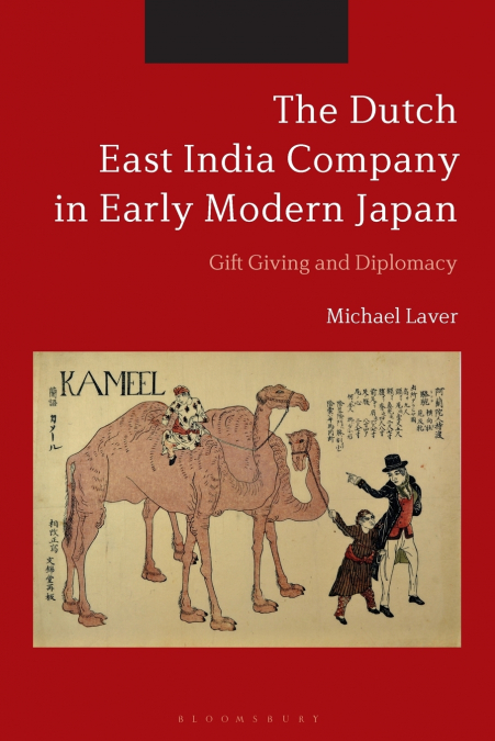 The Dutch East India Company in Early Modern Japan