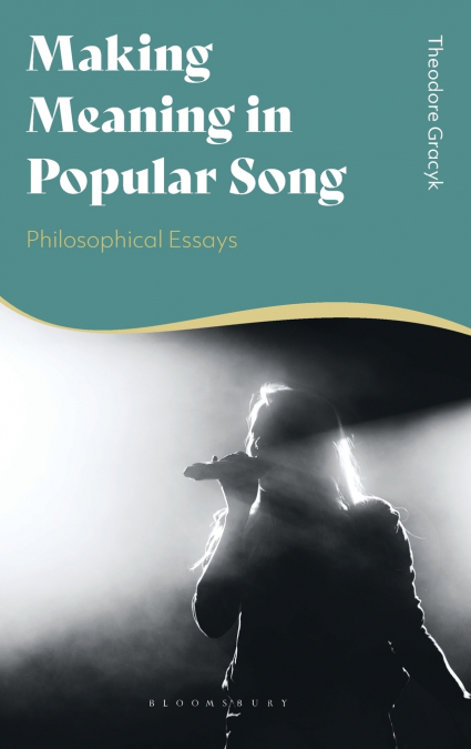 Making Meaning in Popular Song
