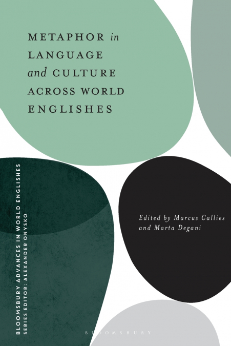 Metaphor in Language and Culture across World Englishes