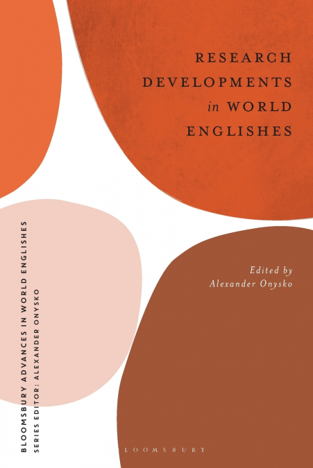 Research Developments in World Englishes