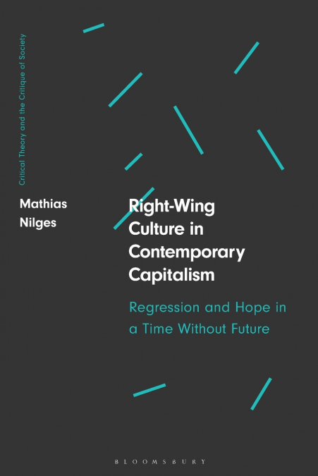Right-Wing Culture in Contemporary Capitalism