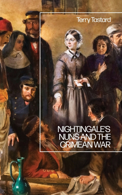 Nightingale’s Nuns and the Crimean War