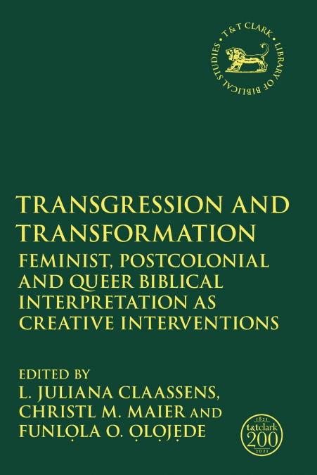 Transgression and Transformation