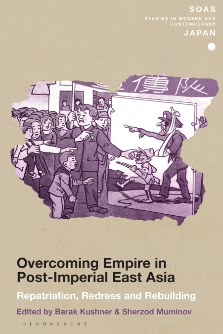 Overcoming Empire in Post-Imperial East Asia