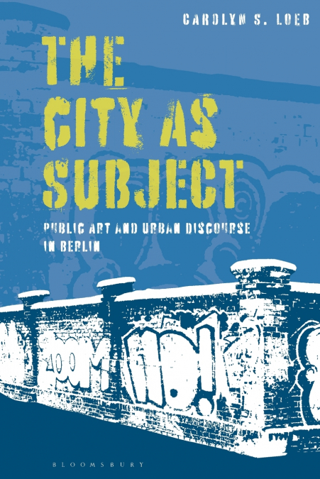 The City as Subject