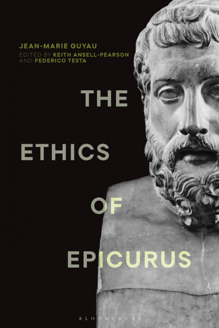 The Ethics of Epicurus and its Relation to Contemporary Doctrines