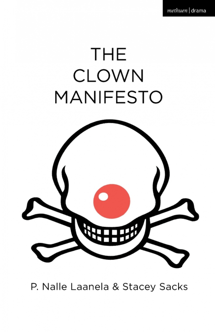 The Clown Manifesto