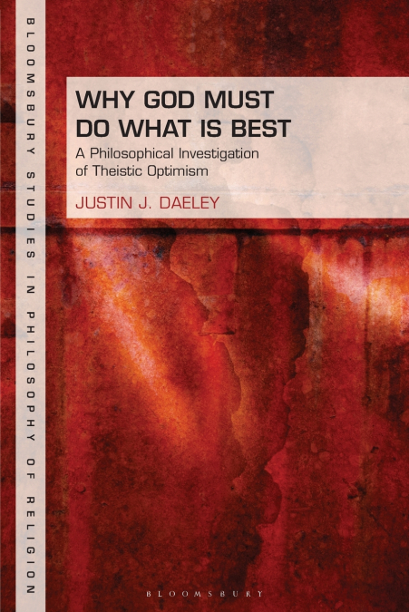Why God Must Do What is Best