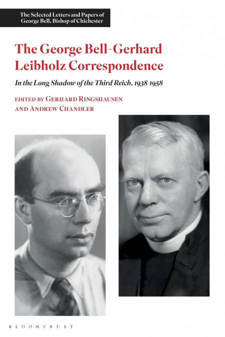 The George Bell-Gerhard Leibholz Correspondence